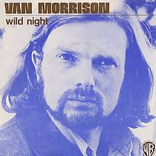 Van Morrison : Wild Night